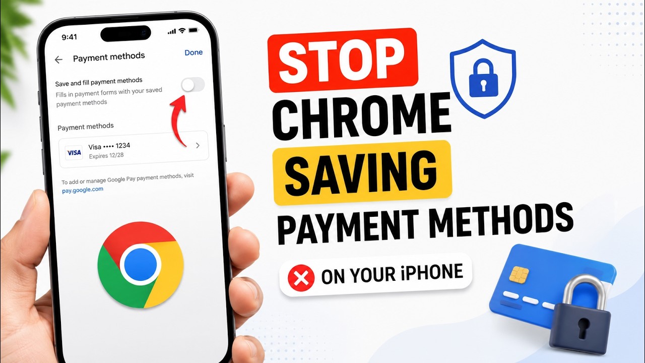 How to Stop Google Chrome From Saving Payment Methods on Your iPhone