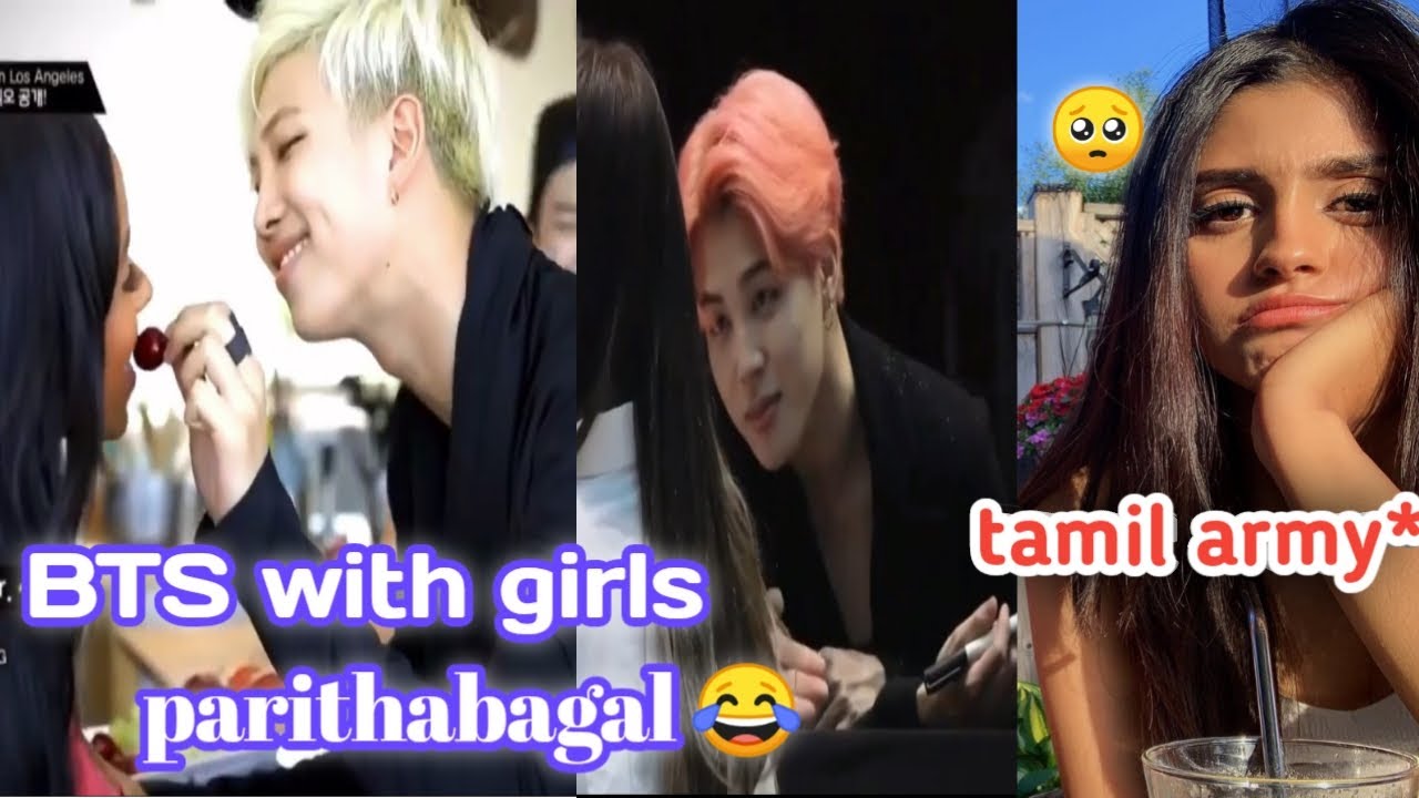 BTS with girls Tamil army's parithabagal 😂 || must watch || funny edit || BTS official tamil 🔥||