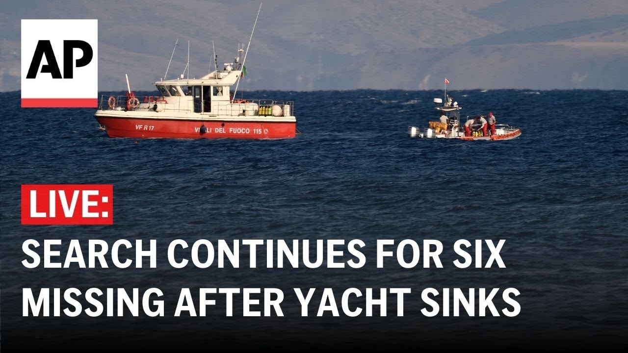 LIVE: Search continues for missing passengers after yacht sinks off Sicily