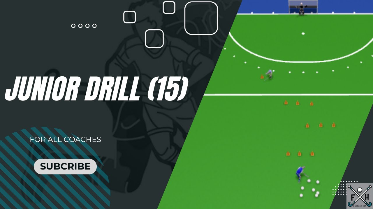FIELD HOCKEY JUNIOR DRILL (15) for all COACHES