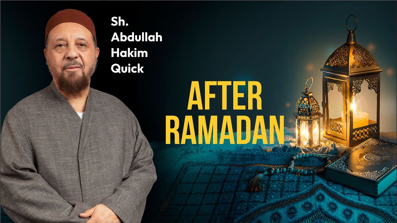 After Ramadan | Friday Khutba on Eid al Fitr | Sh. Abdullah Hakim Quick