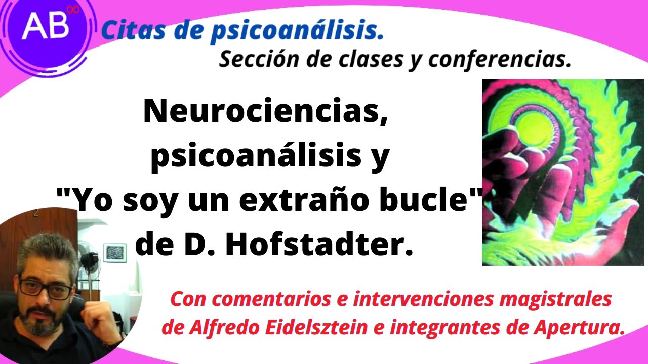 Neurociencias, psicoanálisis y 