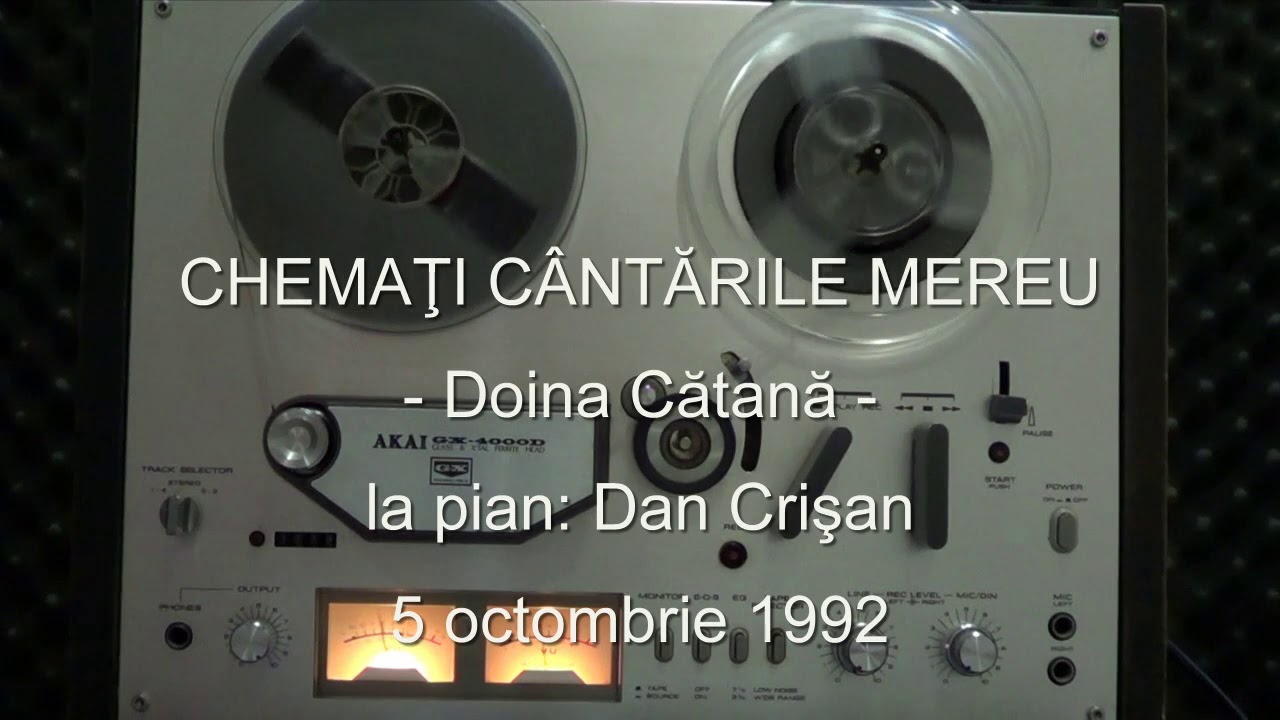 Chemați cântările mereu – Doina Cătană