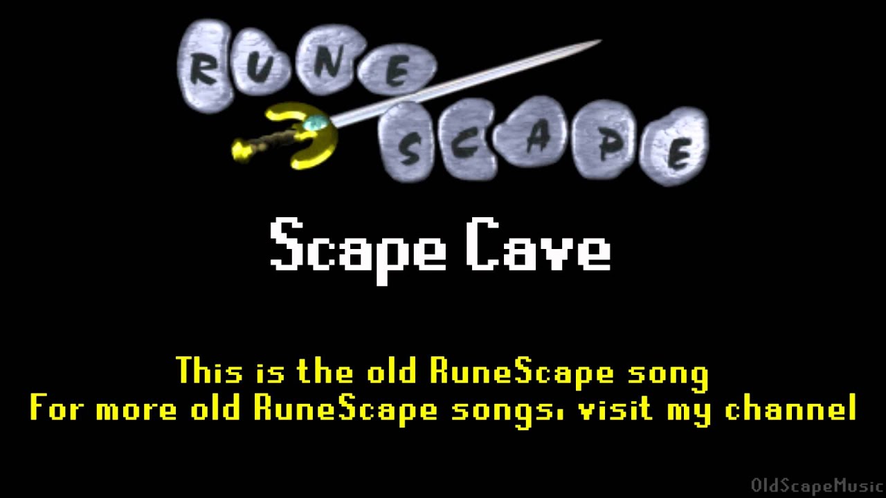 Old RuneScape Soundtrack: Scape Cave