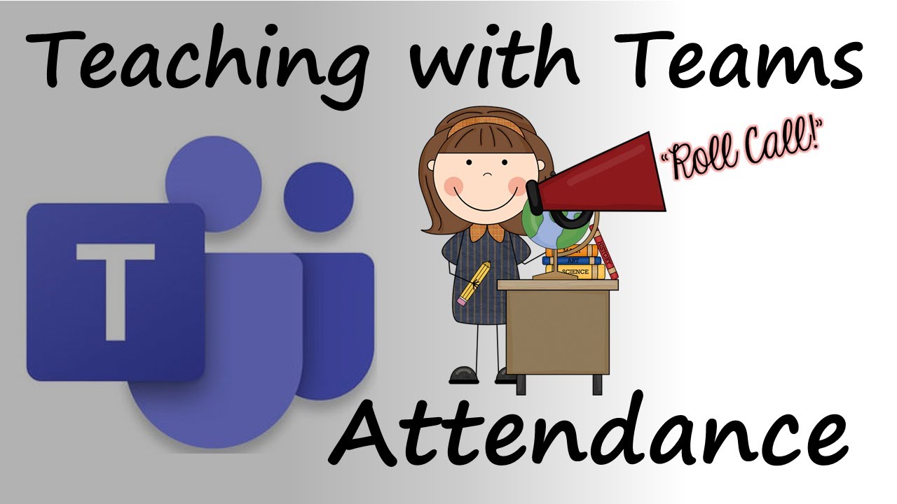 How to Take Attendance in MS Teams