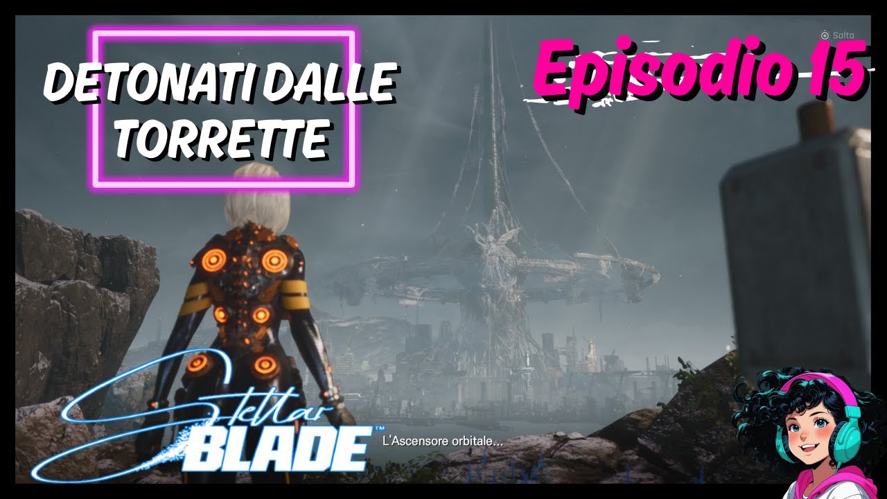 STELLAR BLADE | Detonati dalle torrette| EP.15