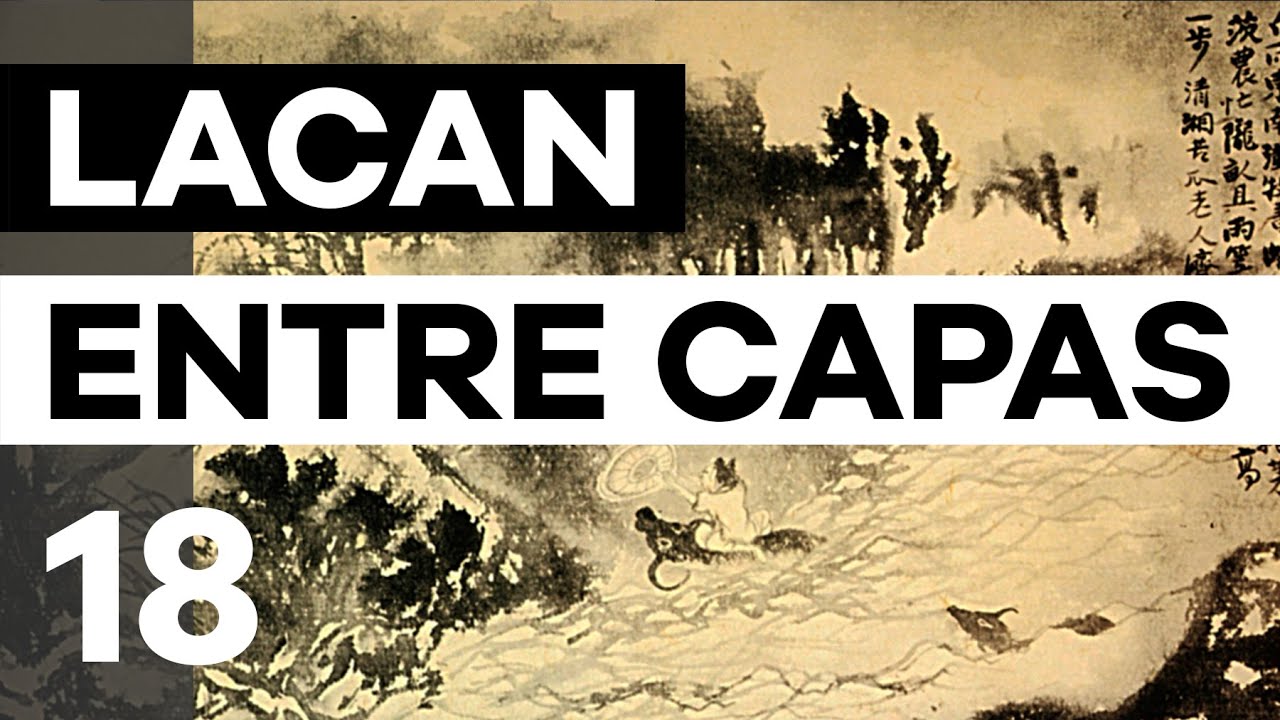 O seminário 18 - De um discurso que não fosse semblante | Christian Dunker | Lacan entre Capas