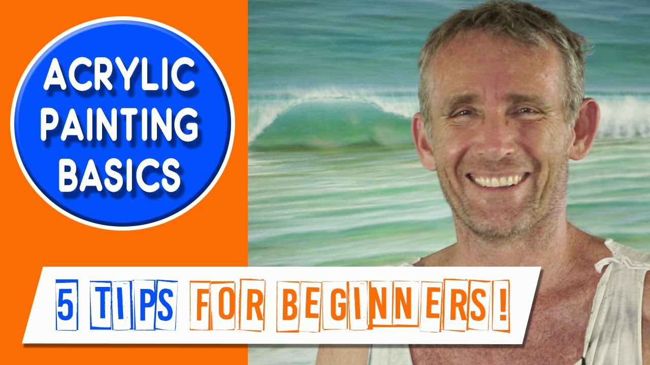 New to Painting?  Confused?  Start Here! - 5 tips with Mark Waller