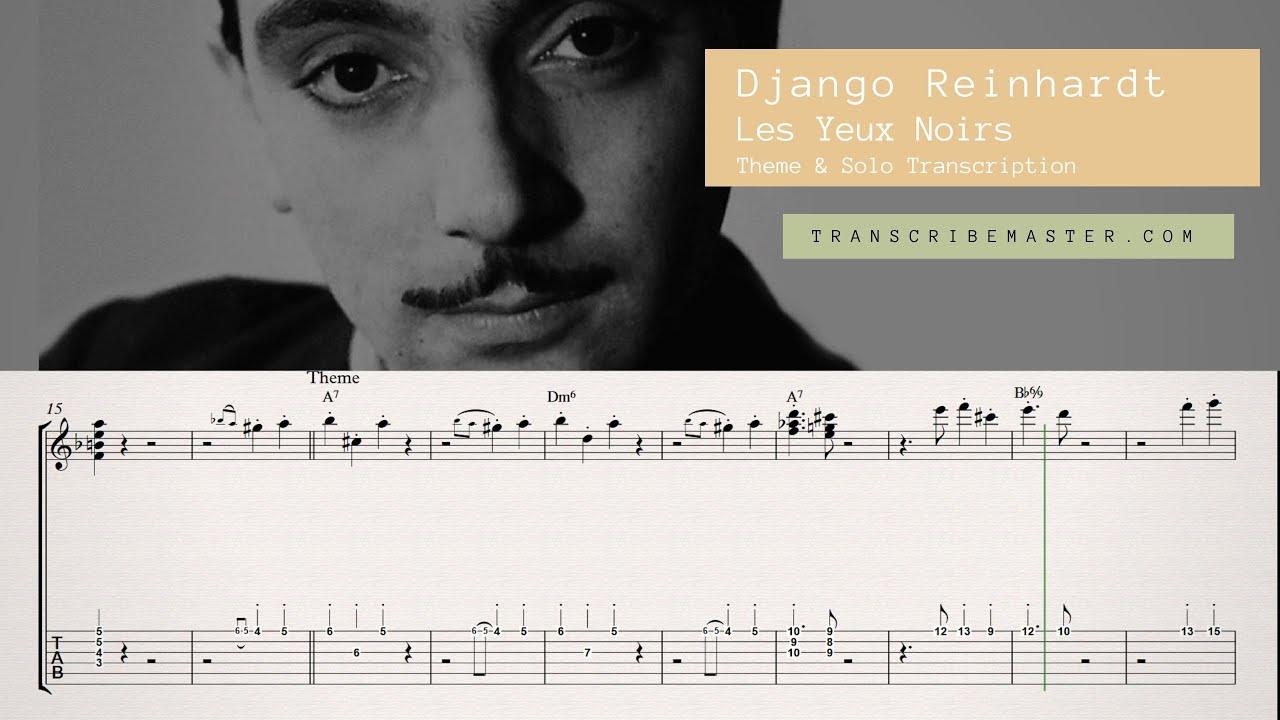 Les Yeux Noirs - Django Reinhardt ( solo transcription )