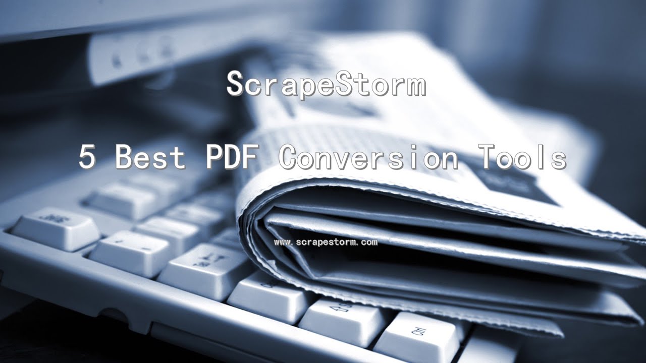 The 5 Best PDF Conversion Tools