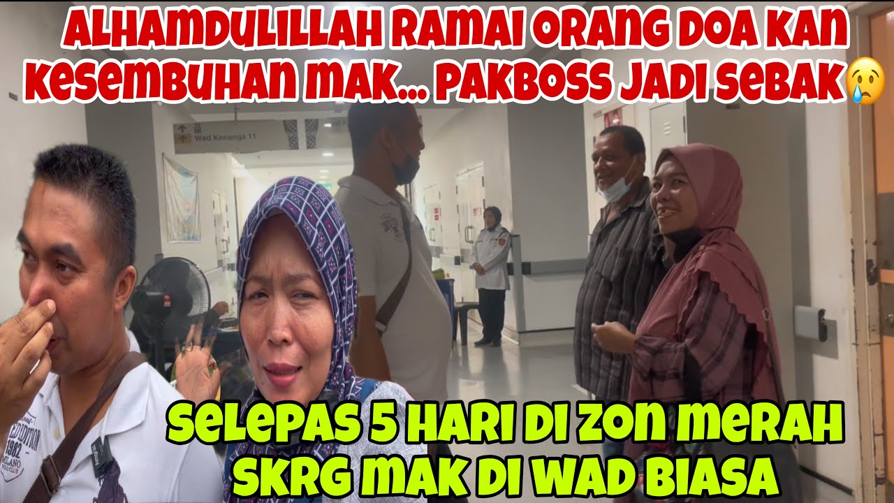 TERIMA KASIH ATAS DOA BAIK KAWAN2 🙏🏻/:/SKRG MAK DAH SI WAD BIASA… pakboss jadi sedih😢