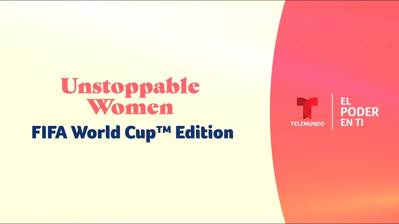 Women's Month: Unstoppable Women: FIFA World Cup™ Edition
