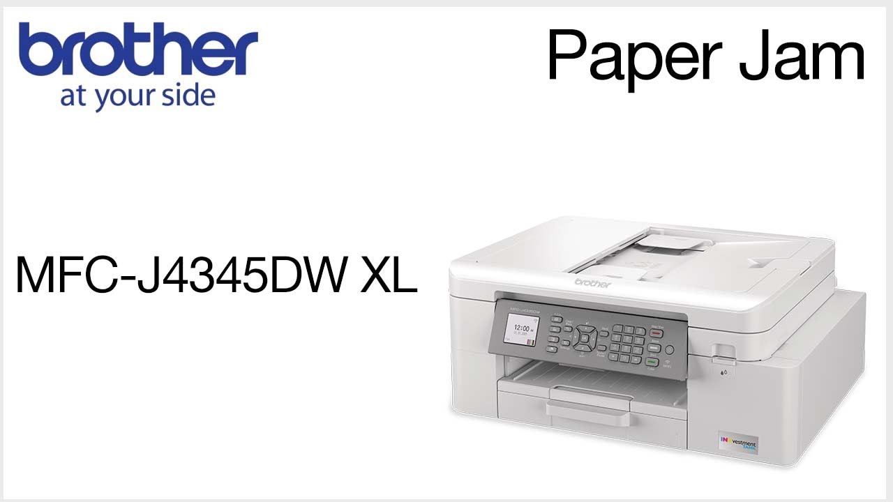 Clearing paper jams –MFCJ4345DW XL