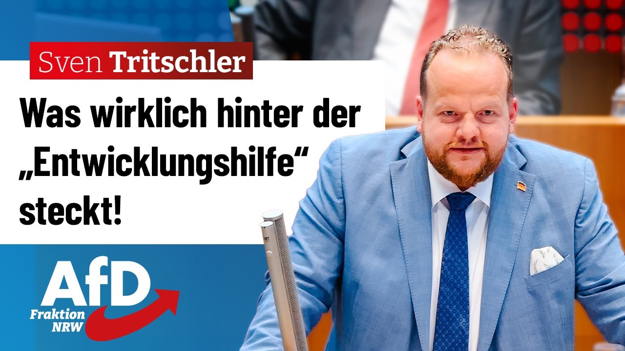 Was wirklich hinter der &bdquo;Entwicklungshilfe&ldquo; steckt! &ndash;&nbsp;Sven Tritschler (AfD)