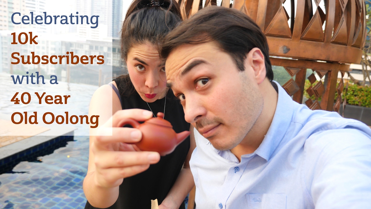 Celebrating 10k Subscribers with a 40 Year Old Oolong