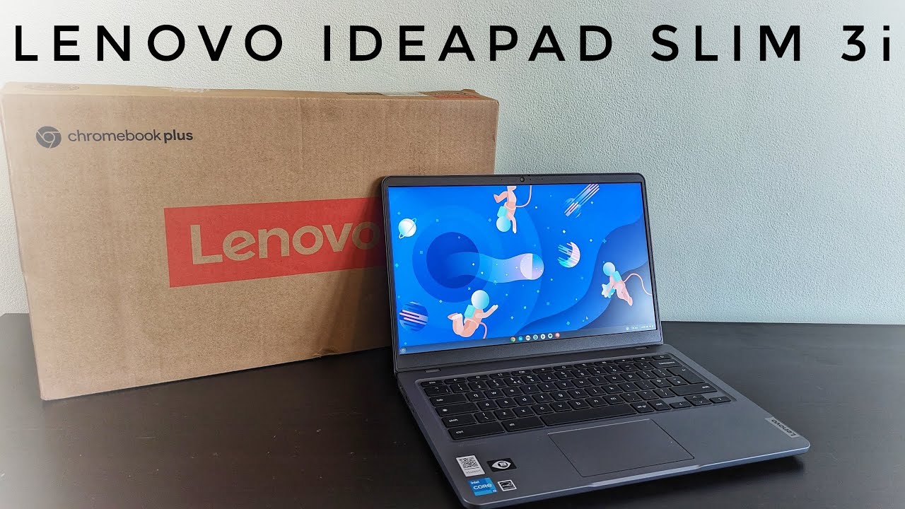 Модель Lenovo IdeaPad Slim 3i Chromebook Plus (14 дюймов, 8-е поколение, 2023 г.): первые впечатл...