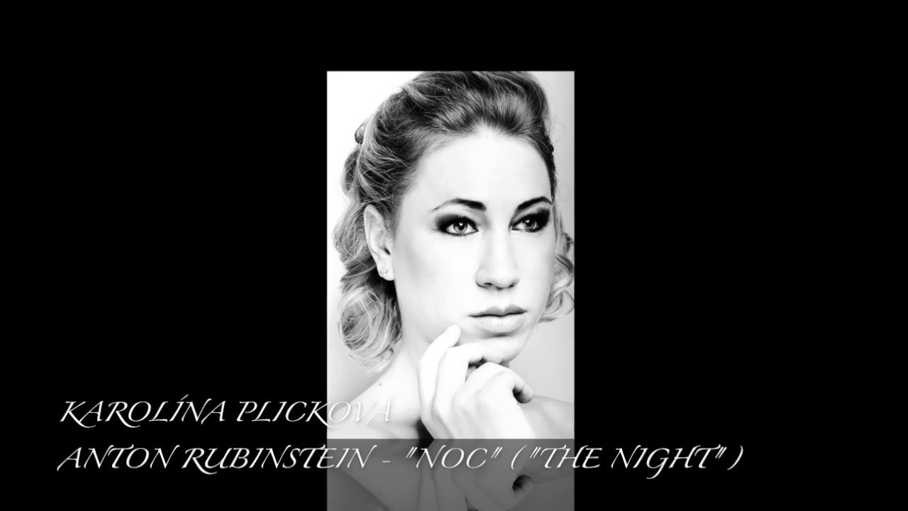Karolína Plicková: Anton Rubinstein - Noc (