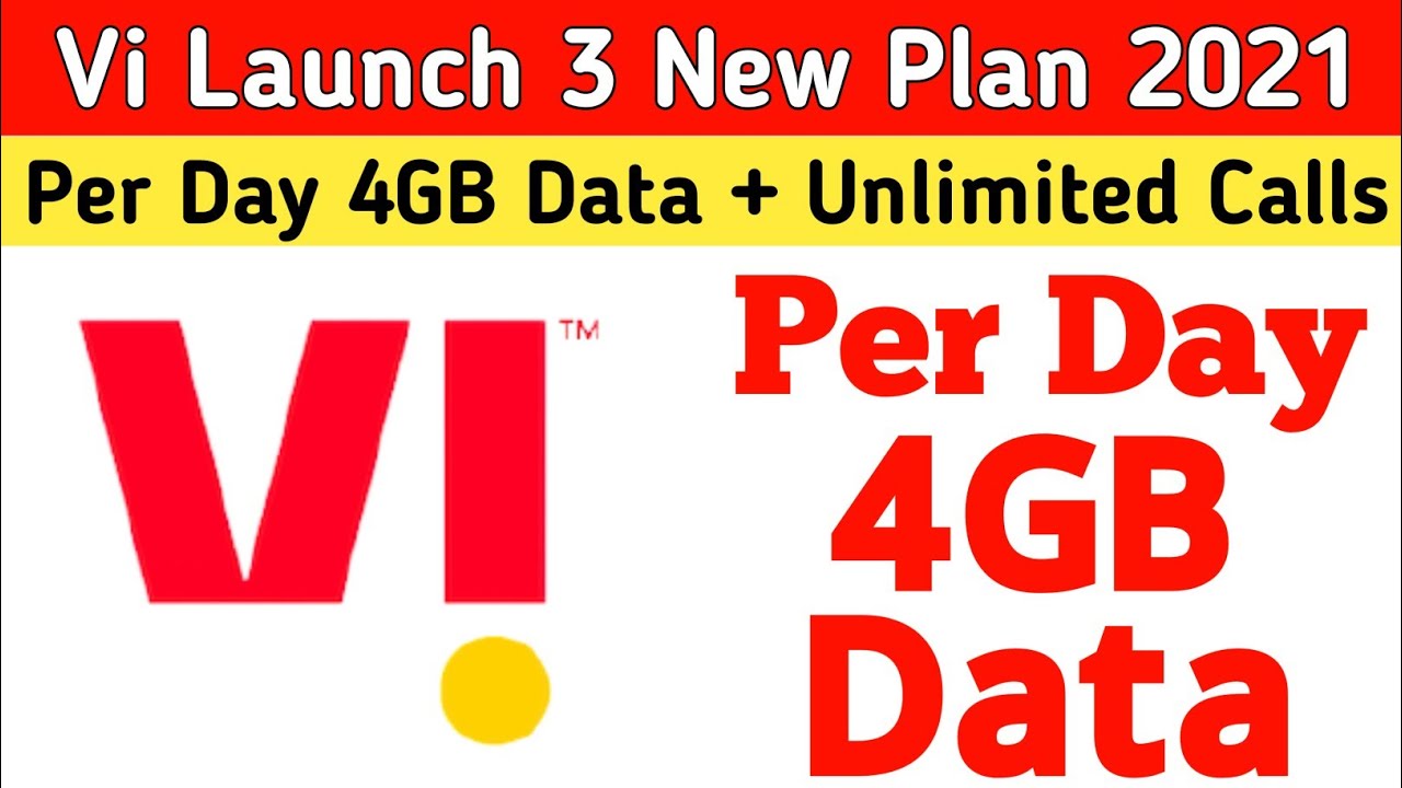 Vi Launch 3 New Plan Per Day 4GB Data Plan 2021 | Vodafone-Idea Per Day 4GB Data Plan | Offer | 2021