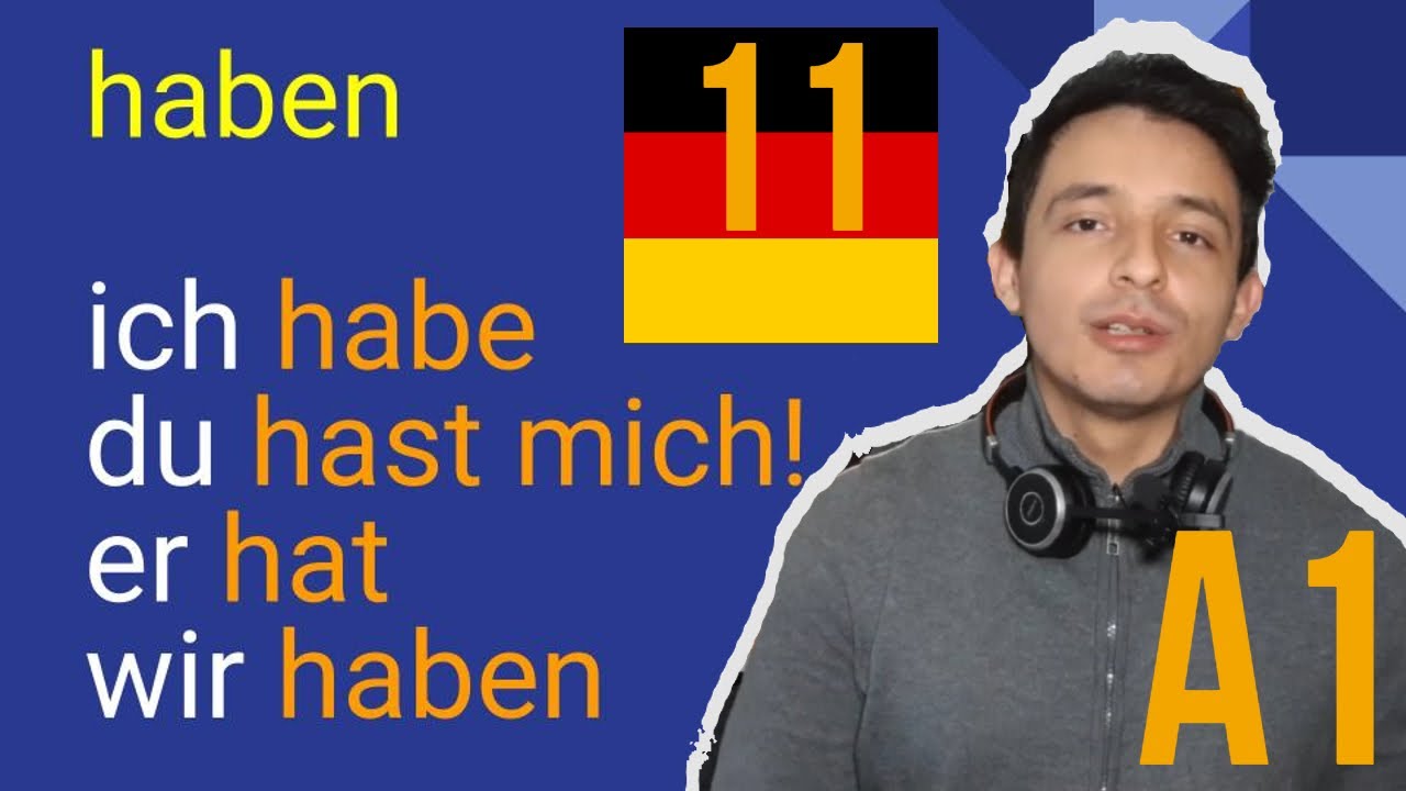 Verbo TENER o HABER en aleman EXPLICADO FACIL - Curso de alemán gratis (Lección 11)