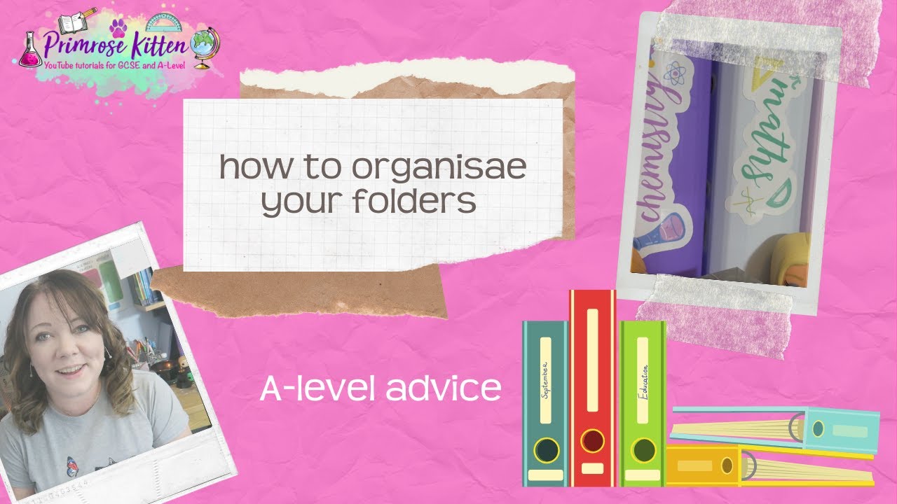 Folder Organisation for A-Levels