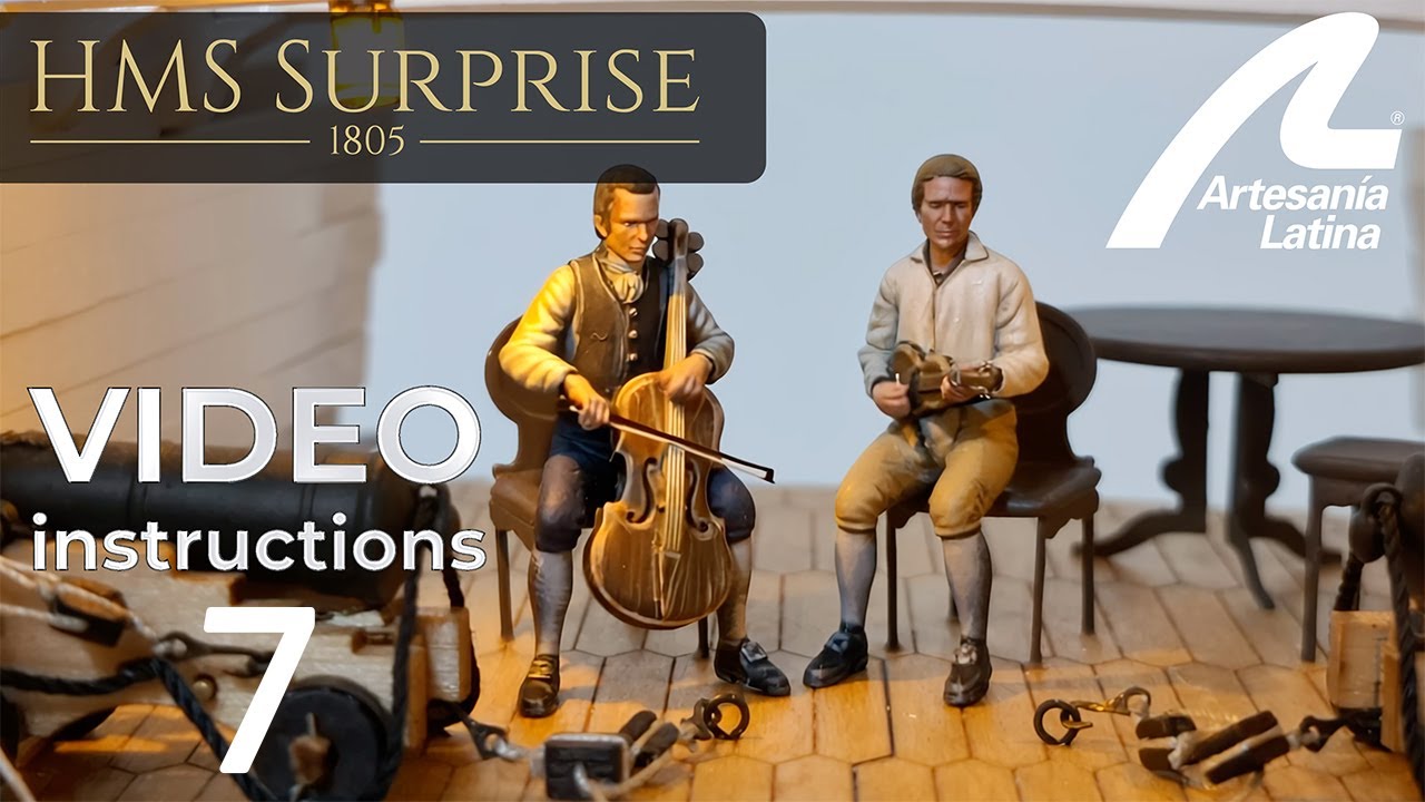 HMS Surprise 1:48 scale - Assembly INSTRUCTIONS Video 7 - Artesania Latina ref. #22906
