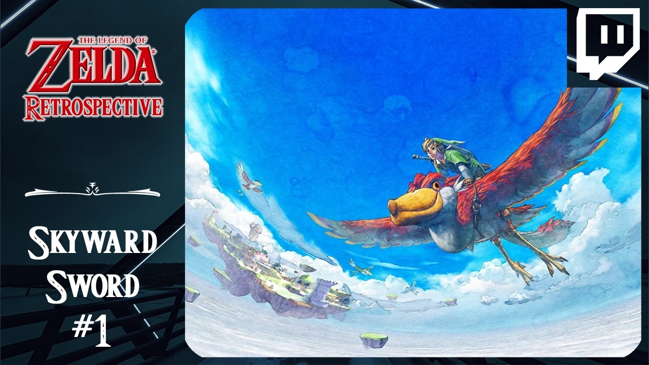 La Chevauchée Céleste - Rétrospective Zelda - Skyward Sword (Wii) #1