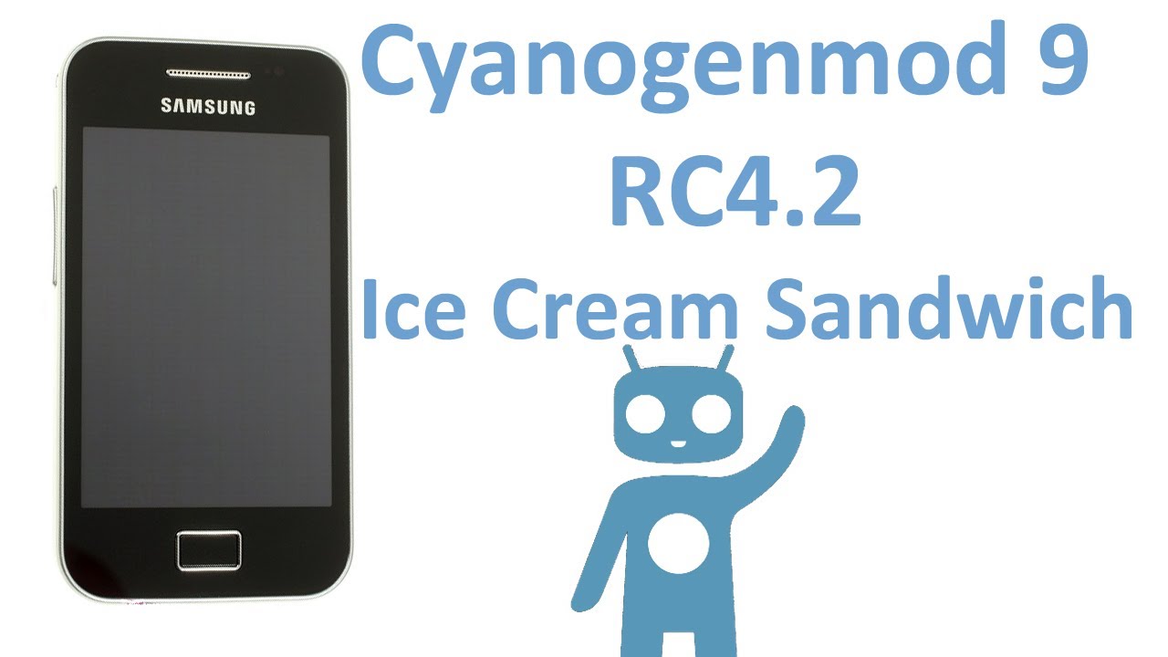 Cyanogenmod 9 RC4.2 Galaxy Ace (Español)