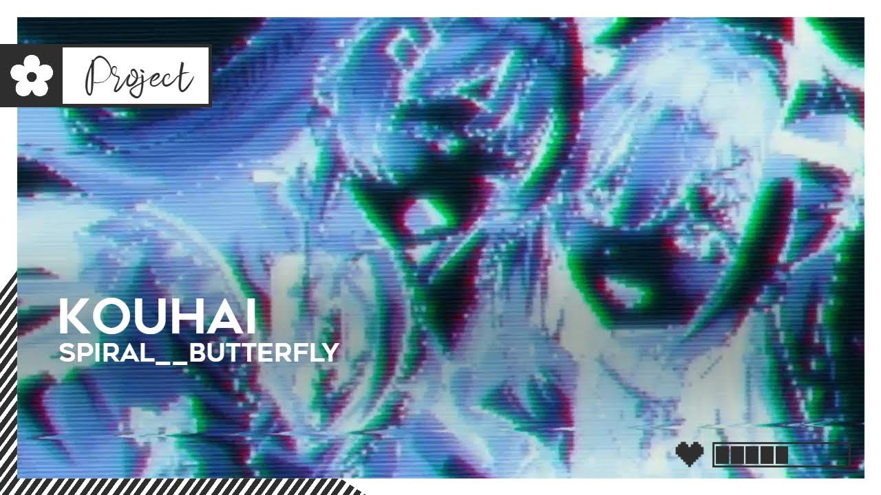 kouhai - spiral__butterfly | #DnB [🌸]
