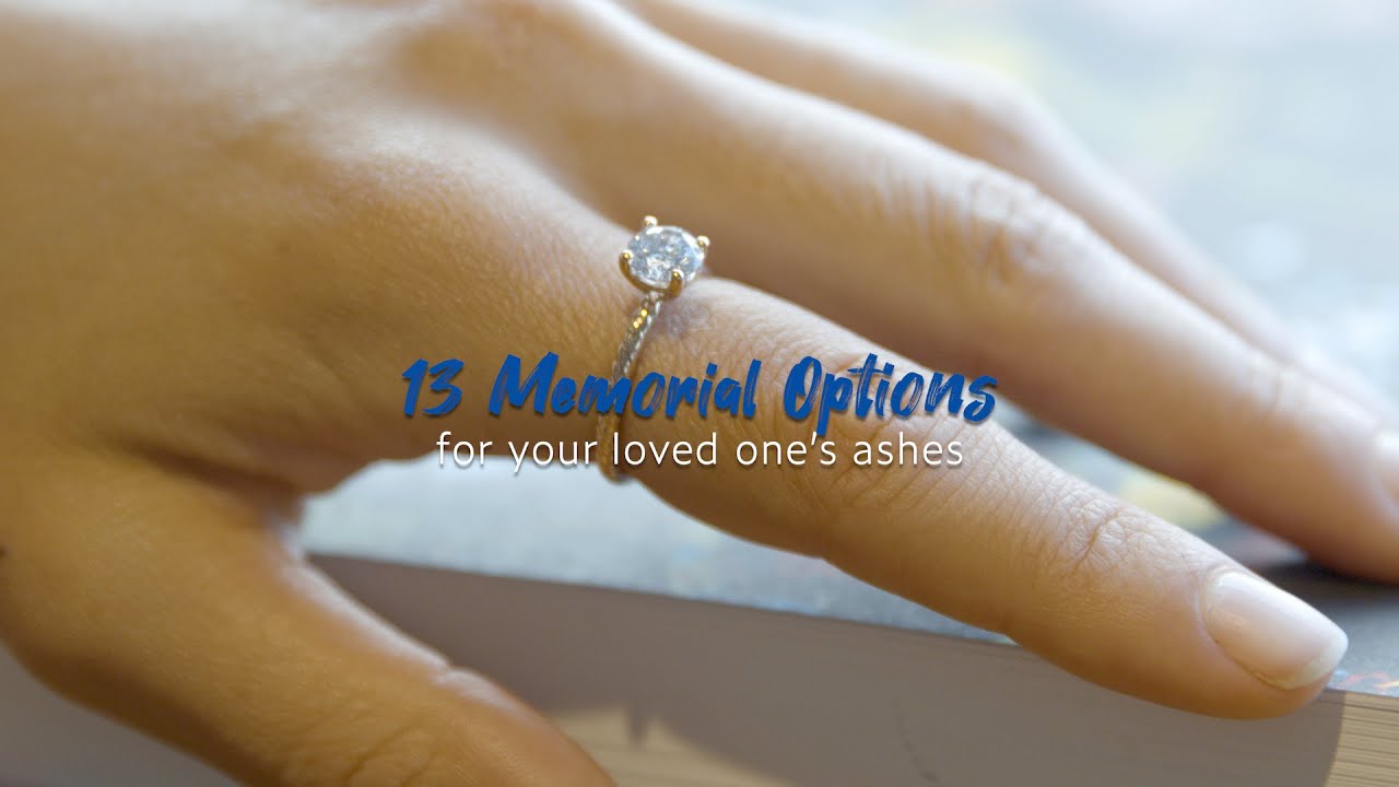 How To Celebrate a Loved One Who Died | Memorial Options For Ashes
