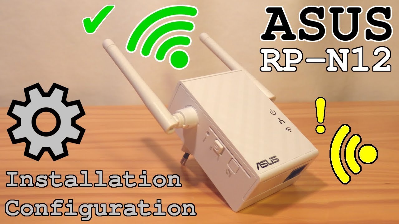 ASUS Wi-Fi Extender RP-N12 • Unboxing Installation Configuration