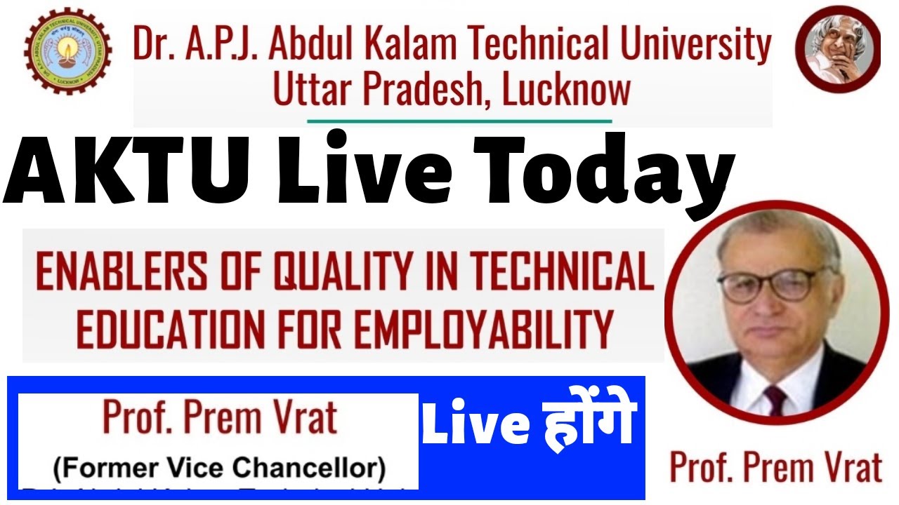 AKTU Live | AKTU prof Prem Vrat Live Today | Aktu End Sem Exam | Enabalers of Quality in Technical..
