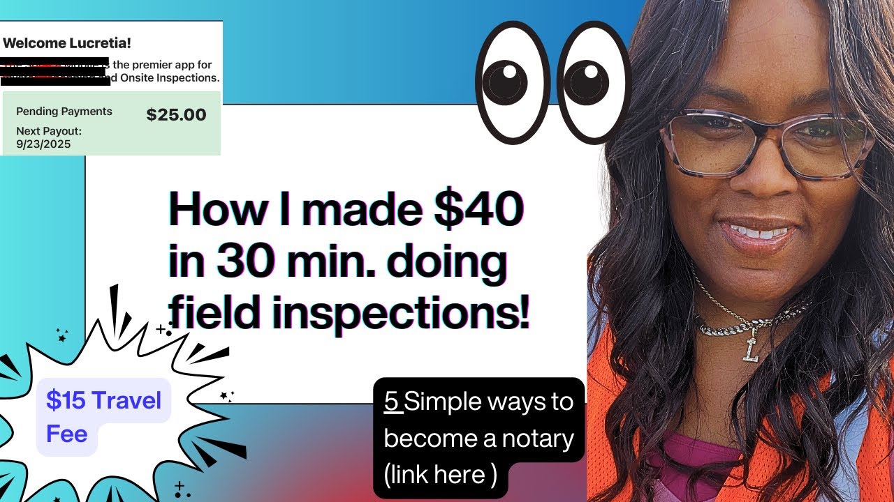 Field Inspection Side Hustle | How I Made $40 in One Assignment