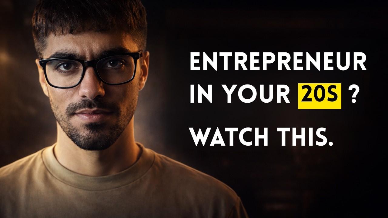 Entrepreneur in your 20s? Watch this.