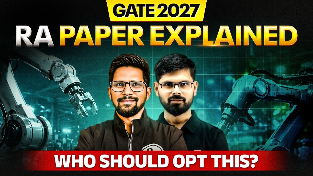 GATE Robotics & Automation 2027 | Who Should Choose GATE RA Paper? | Eligibility, Syllabus & Career