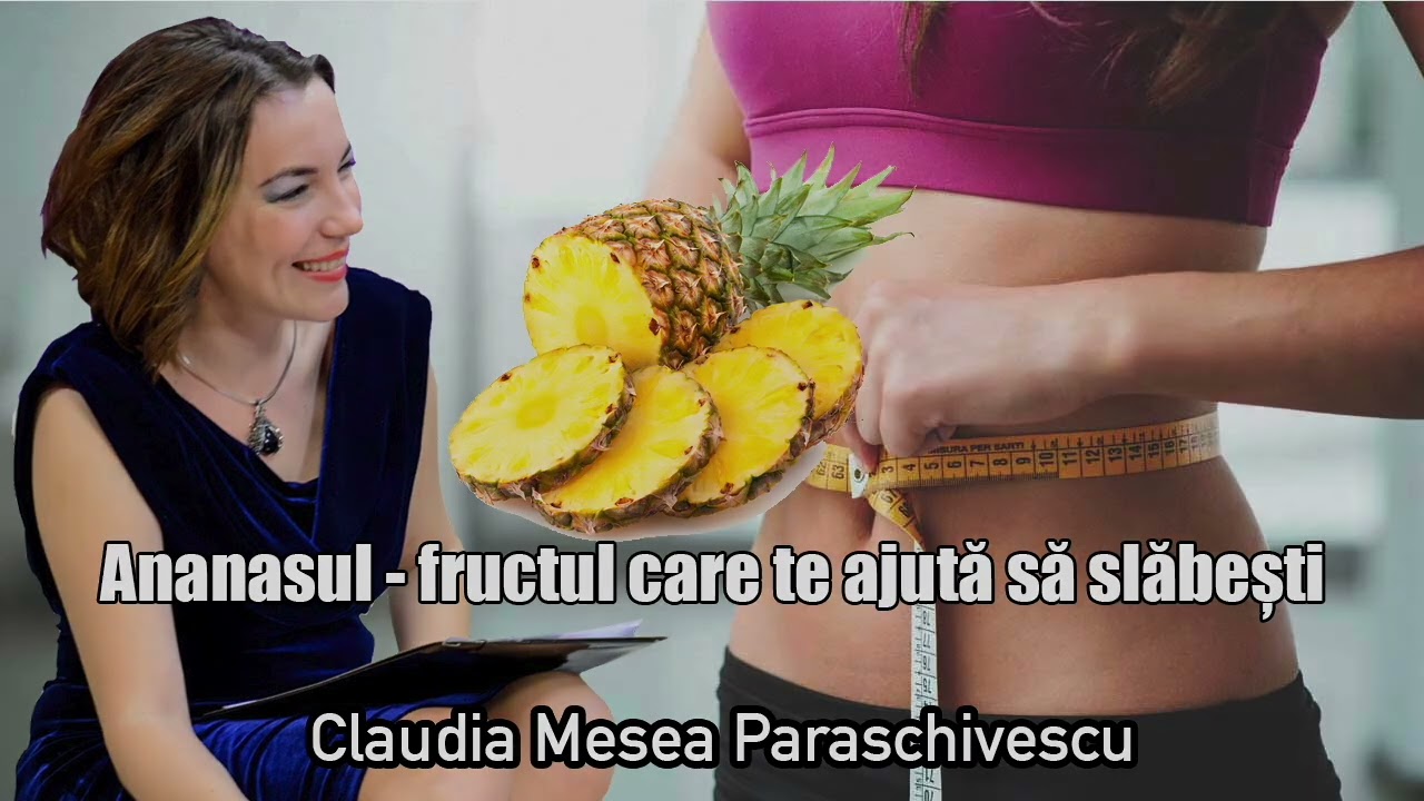 Ananasul * Fructul Care Te Ajuta Sa Slabesti