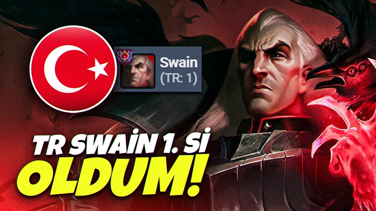 🔥 TÜRKİYE SWAİN 1. Sİ OLDUM! 🔥 | Pace LoL