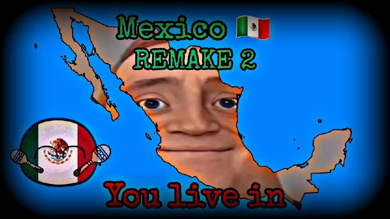 REMAKE 2 (You live in Mexico) 🇲🇽 Mr Incredible becoming canny/uncanny