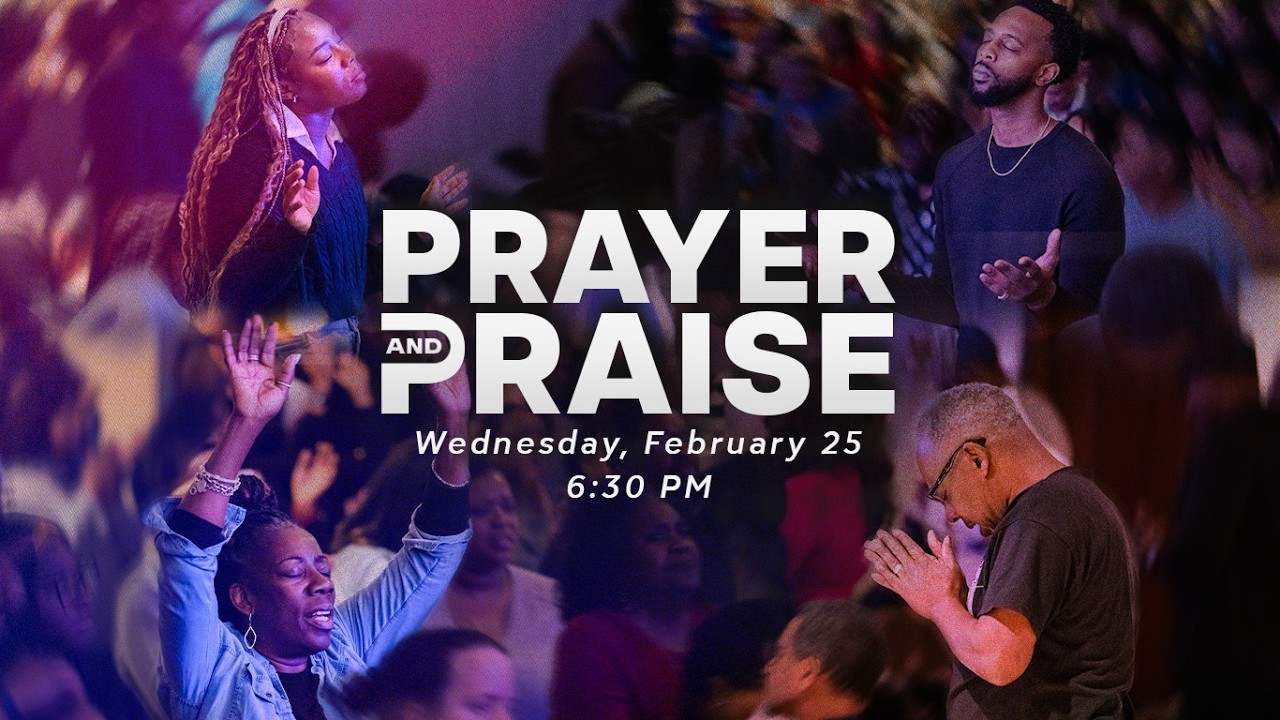 Prayer and Praise Service