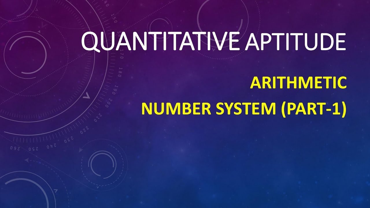 Quantitative Aptitude-Arithmetic| Number system|Part -1|Competitive Exams