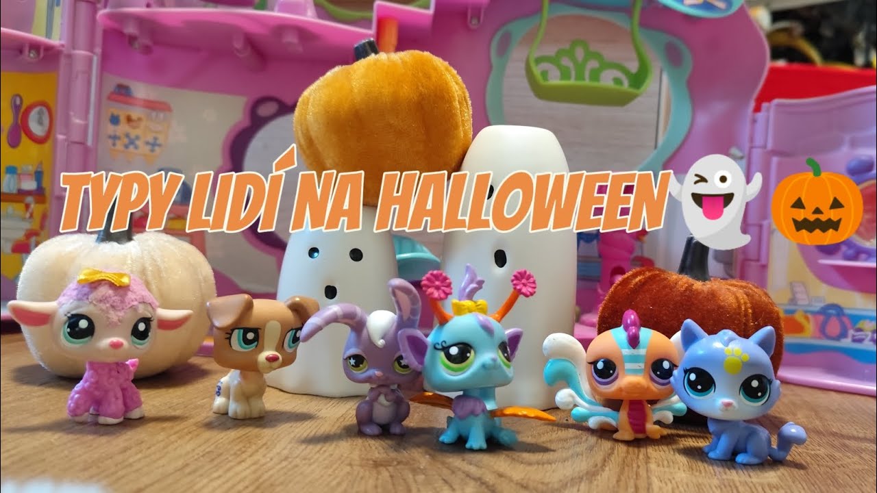 Typy Lidí na Halloween👻🎃 | LPS HALLOWEEN SPECIAL|