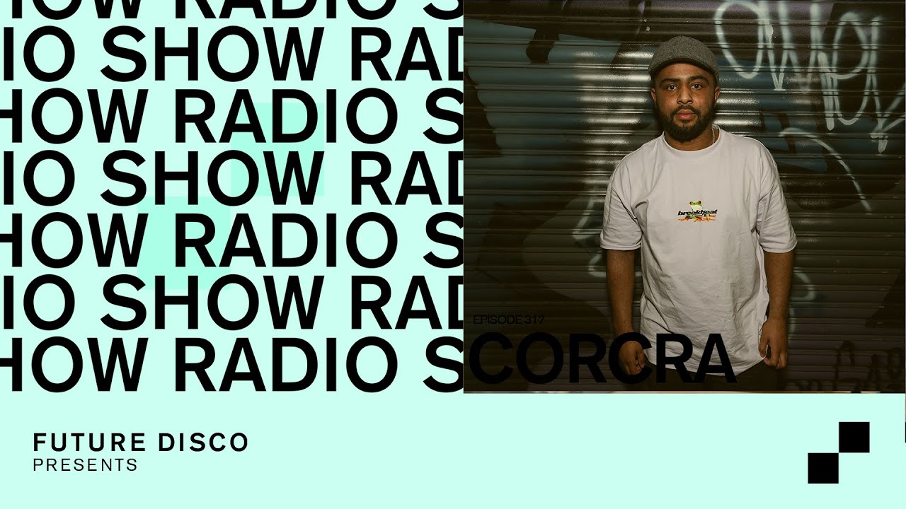 Future Disco Radio - 317 - Corcra Guest Mix