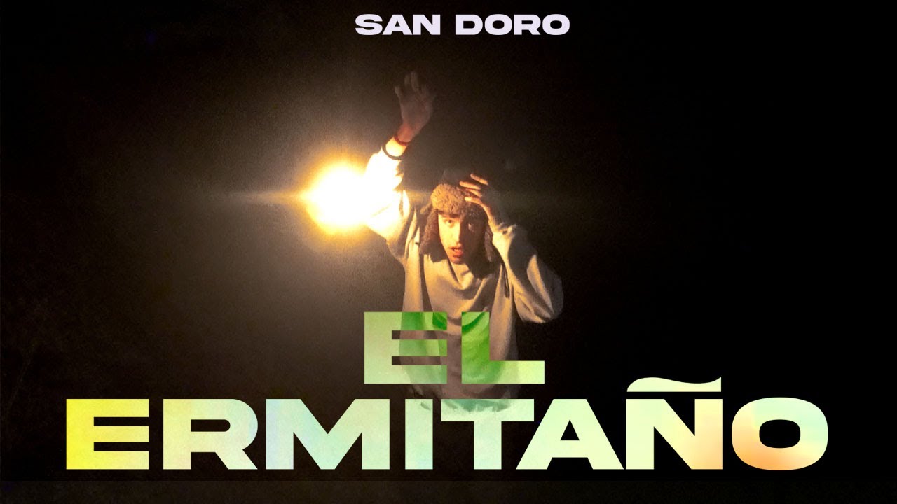 El Ermita&ntilde;o - San Doro (VIDEO OFICIAL)