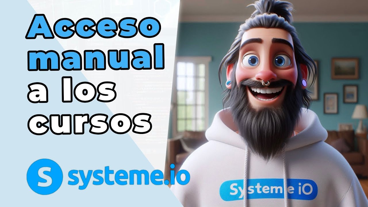 Conceder ACCESO MANUAL a un CURSO de PAGO en SYSTEME IO