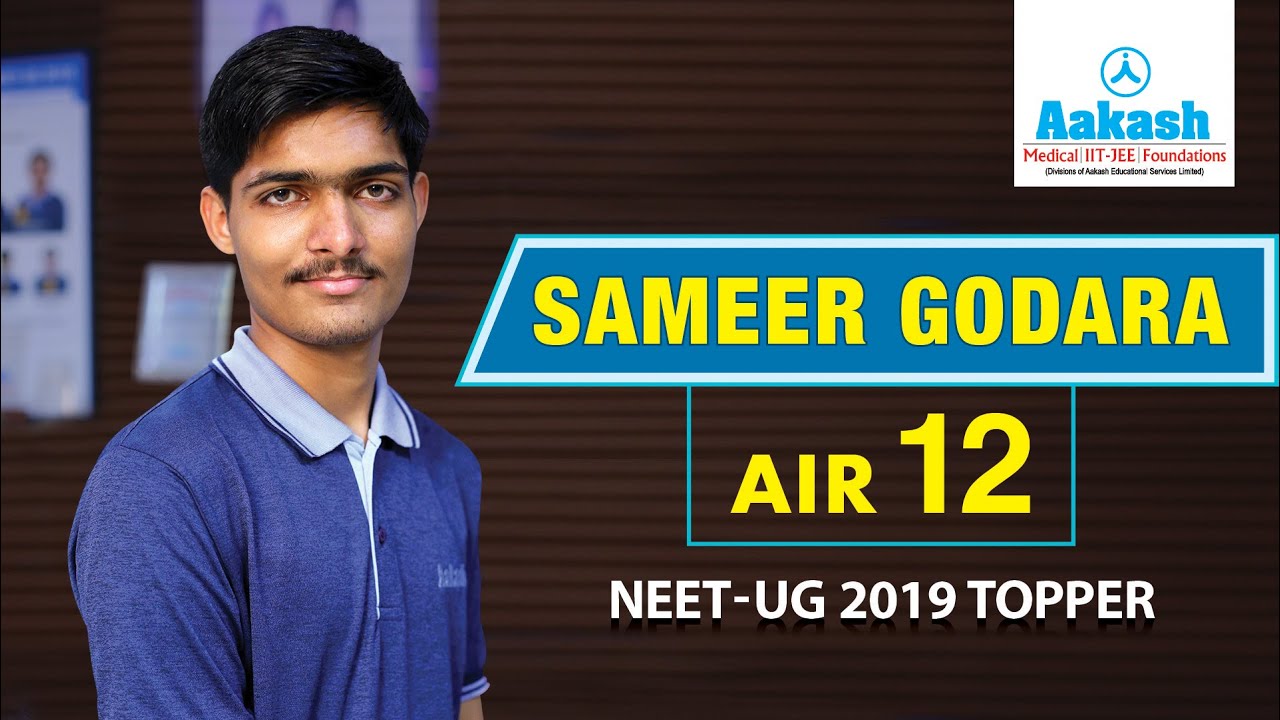 Sameer Godara NEET UG Topper AIR 12 2019 | Aakash Institute