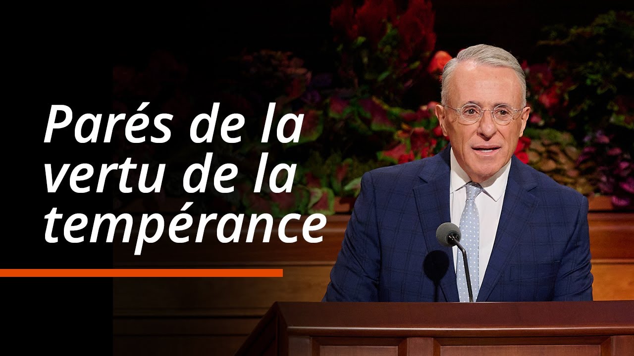 Parés de la vertu de la tempérance | Ulisses Soares | Conférence générale d'octobre 2025
