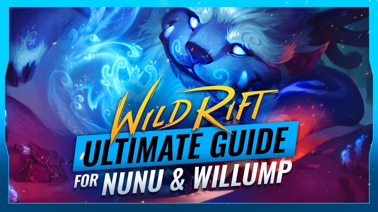 The ULTIMATE Nunu & Willump Guide in Wild Rift (LoL Mobile)
