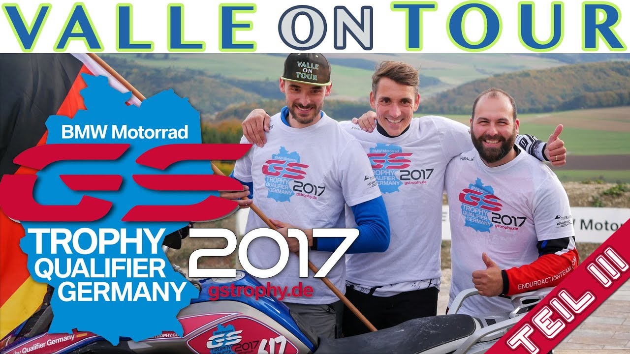 BMW MOTORRAD GS TROPHY QUALIFIER FINALE GERMANY 2017 TEIL 3 | BMW MOTORRAD GS TROPHY 2018 MONGOLIA