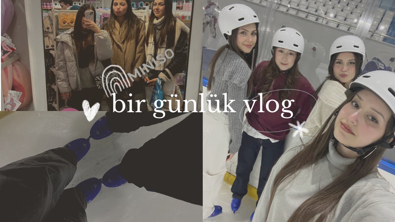 BİR GÜNLÜK VLOG|Buz Pateni,Doğum günü🫶🏻