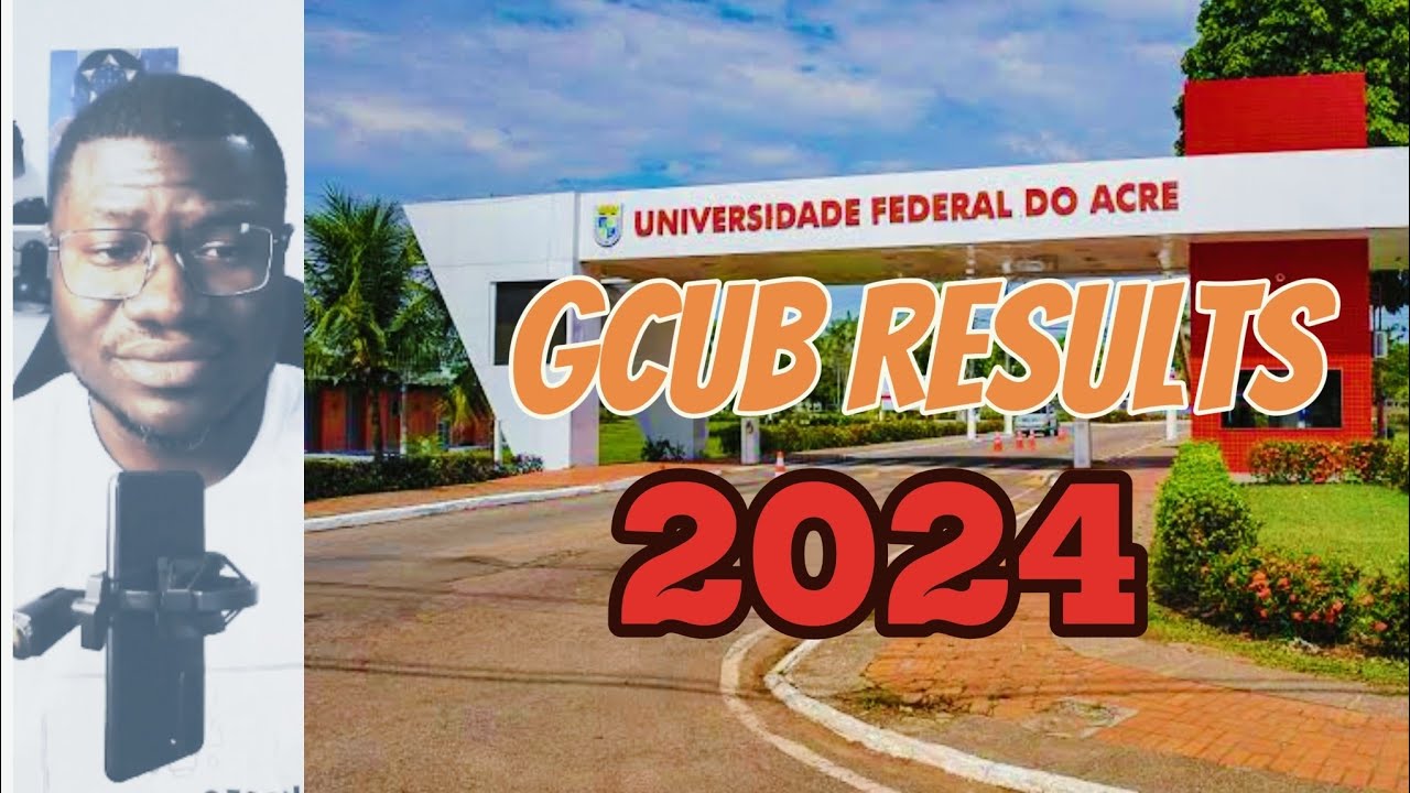 GCUB Results 2024 out