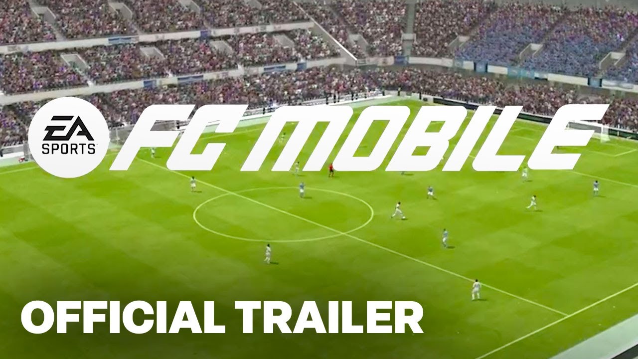 EA SPORTS FC MOBILE | Official Reveal Trailer